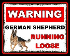 WARNING GERMAN SHEPHERD
